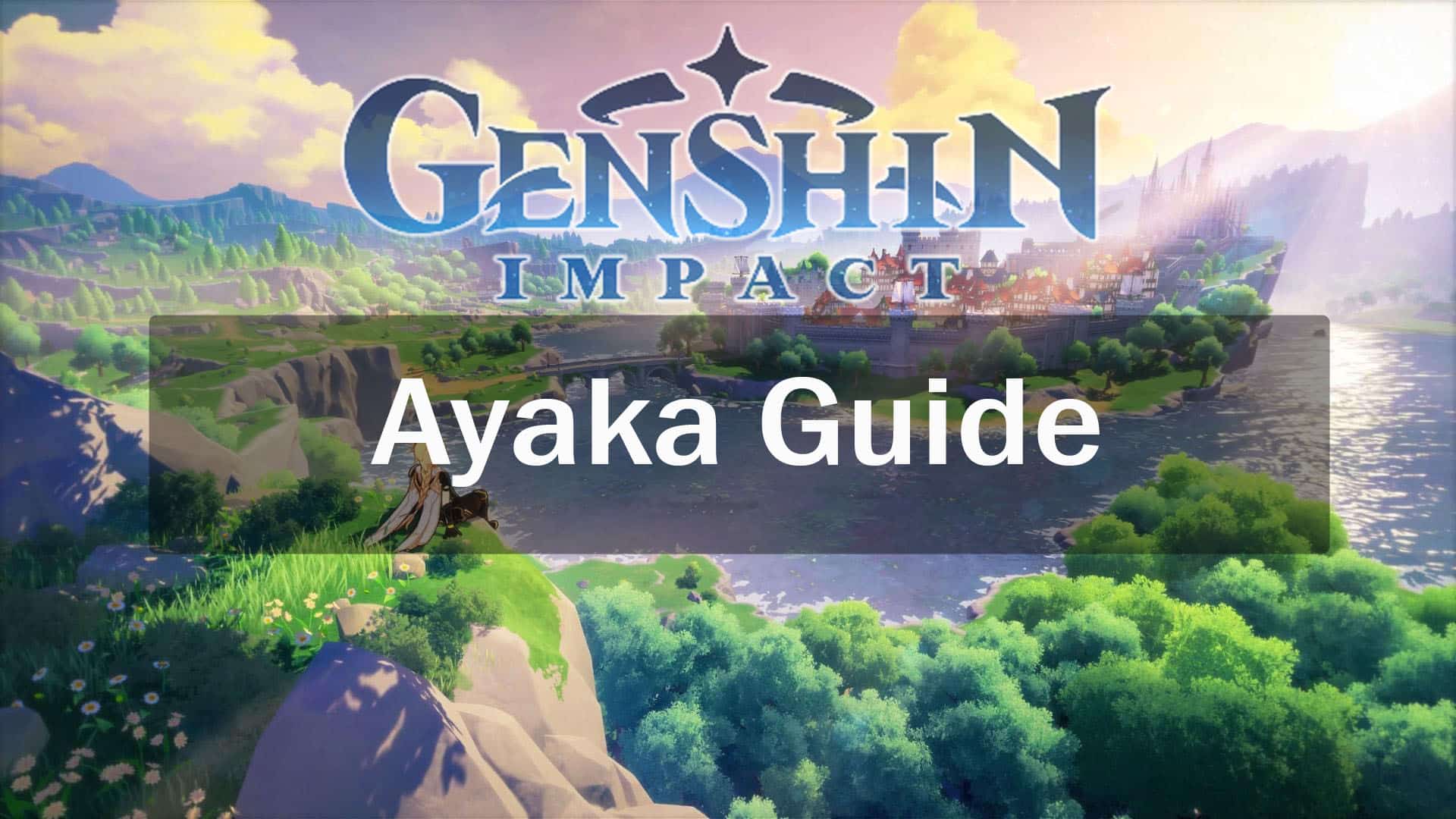Genshin Impact Ayaka Guide