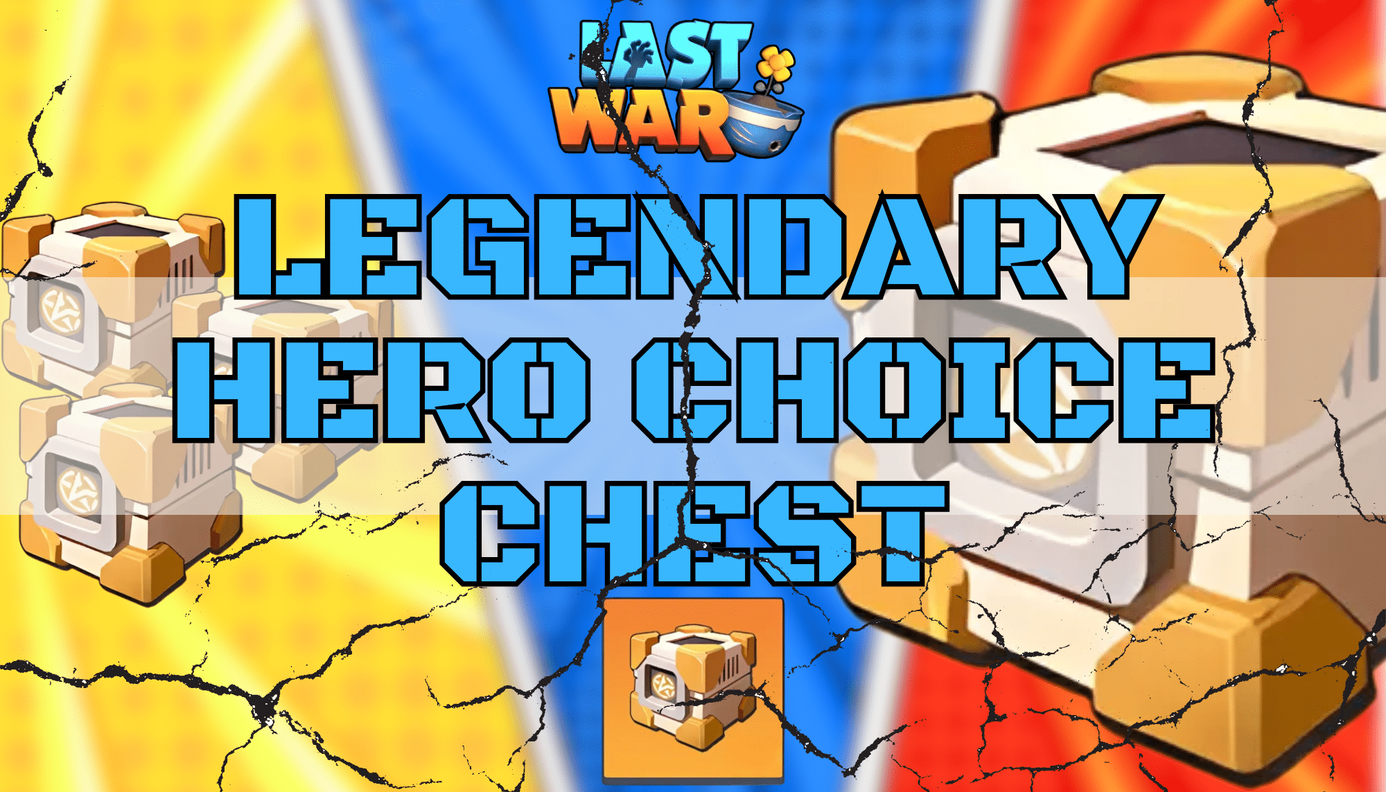 Last War Survival Legendary Hero Choice Chest Guide