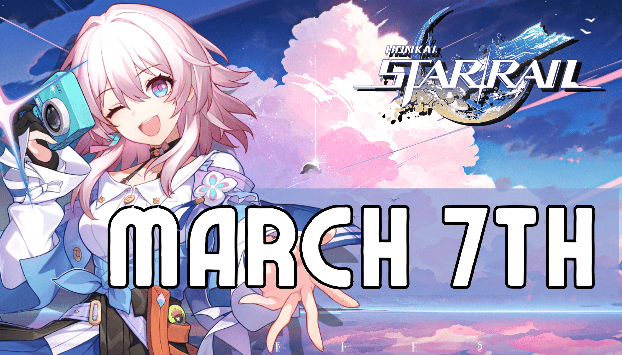 Honkai Star Rail March 7th Guide