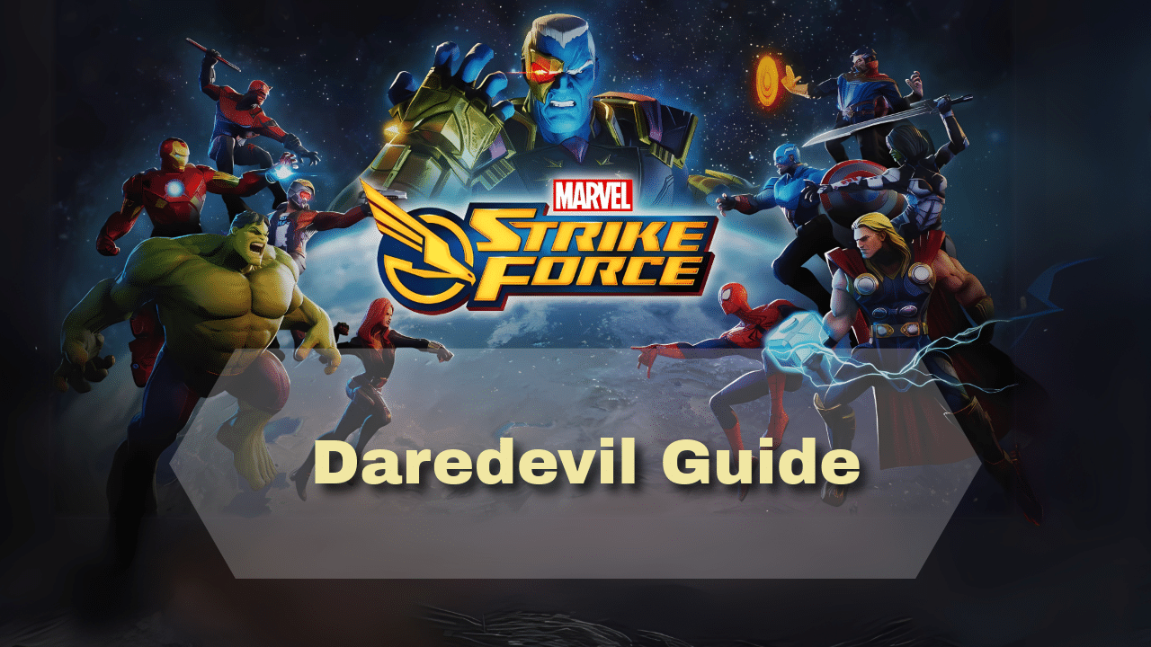 Marvel Strike Force Daredevil Guide - Theria Games