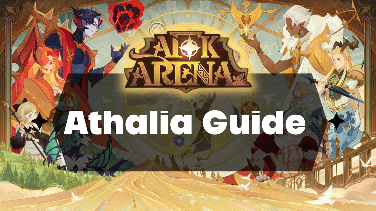 AFK Arena Athalia Guide