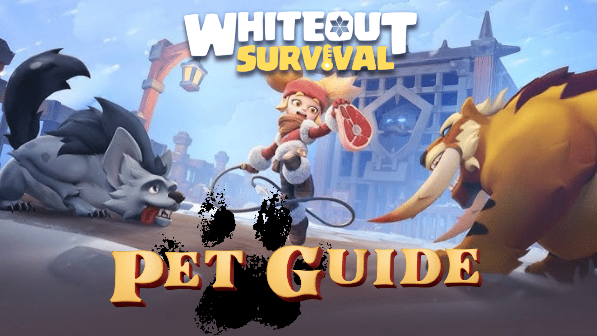 Whiteout Survival Pet Guide