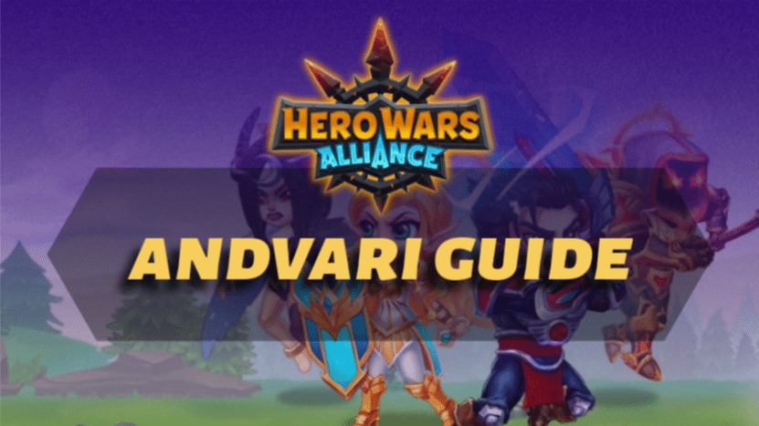 Hero Wars Alliance Andvari Guide