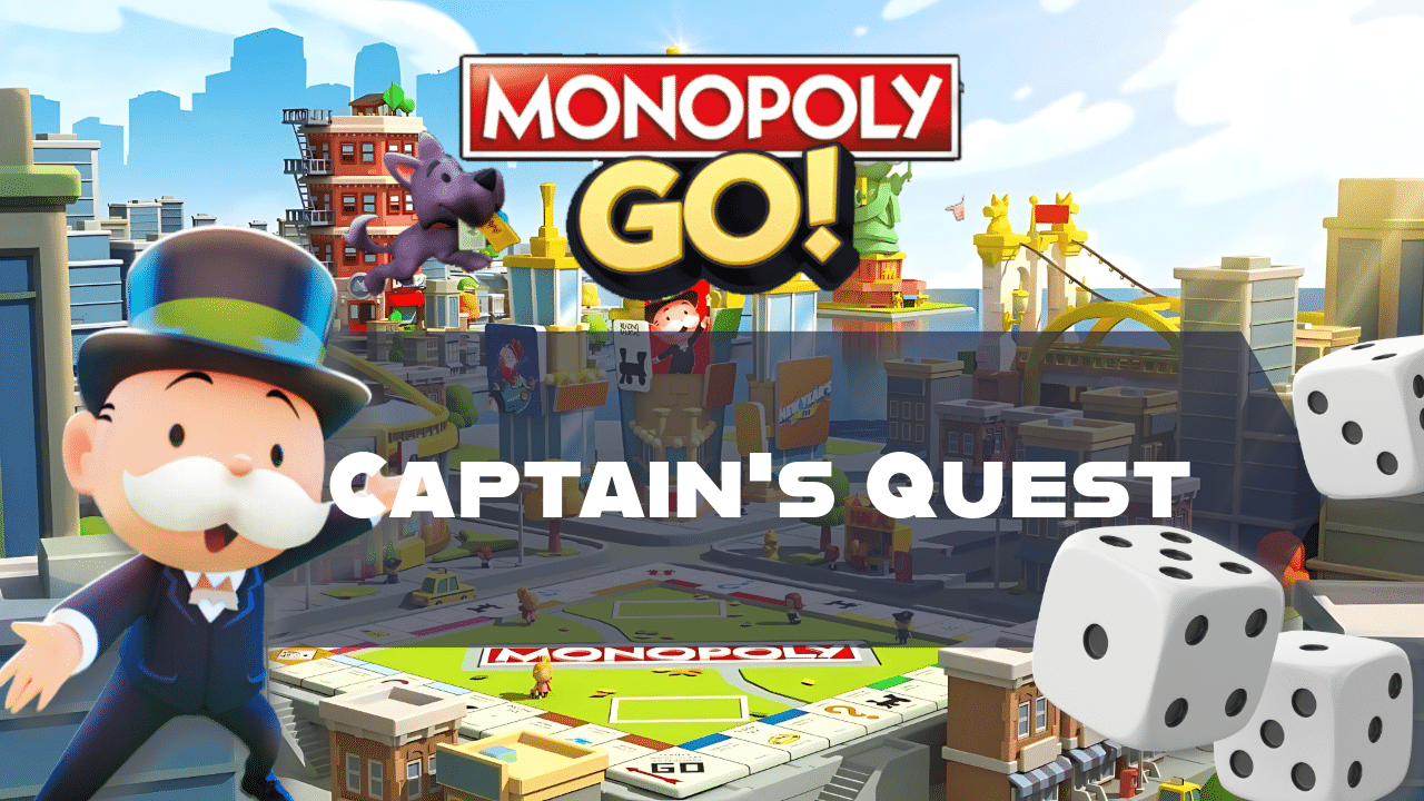 Monopoly Go Captain's Quest - Theria Games