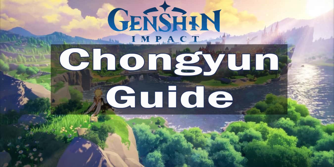 Genshin Impact Chongyun Guide