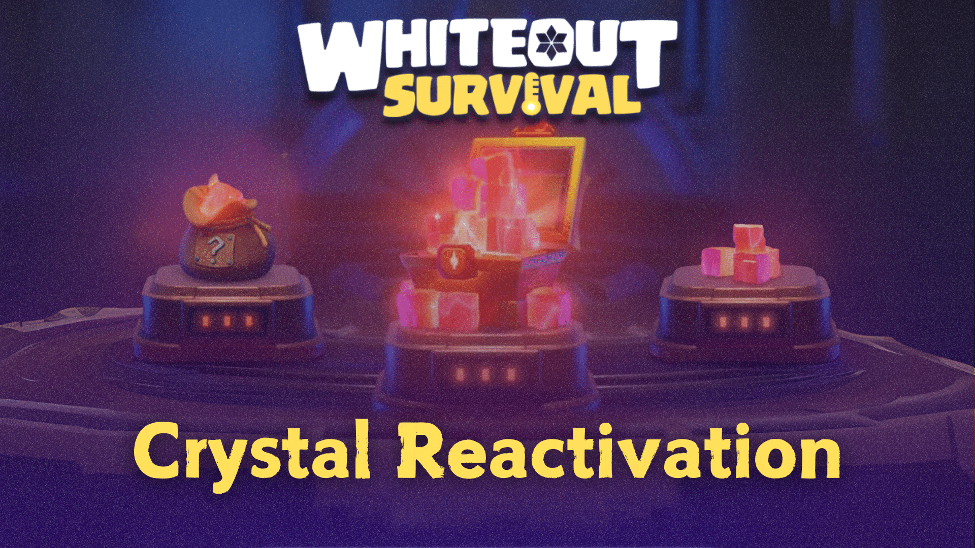 Whiteout Survival Crystal Reactivation Guide