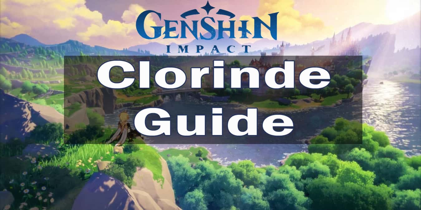 Genshin Impact Clorinde Guide