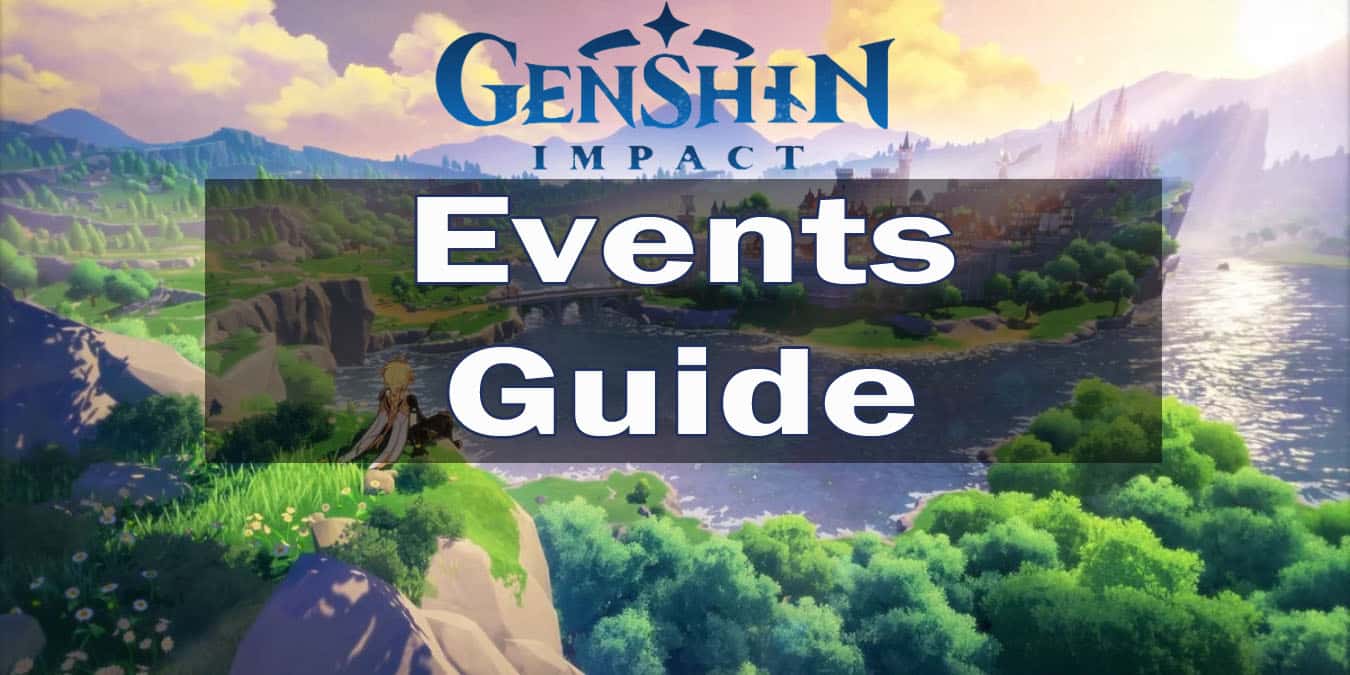 Genshin Impact Events Guide