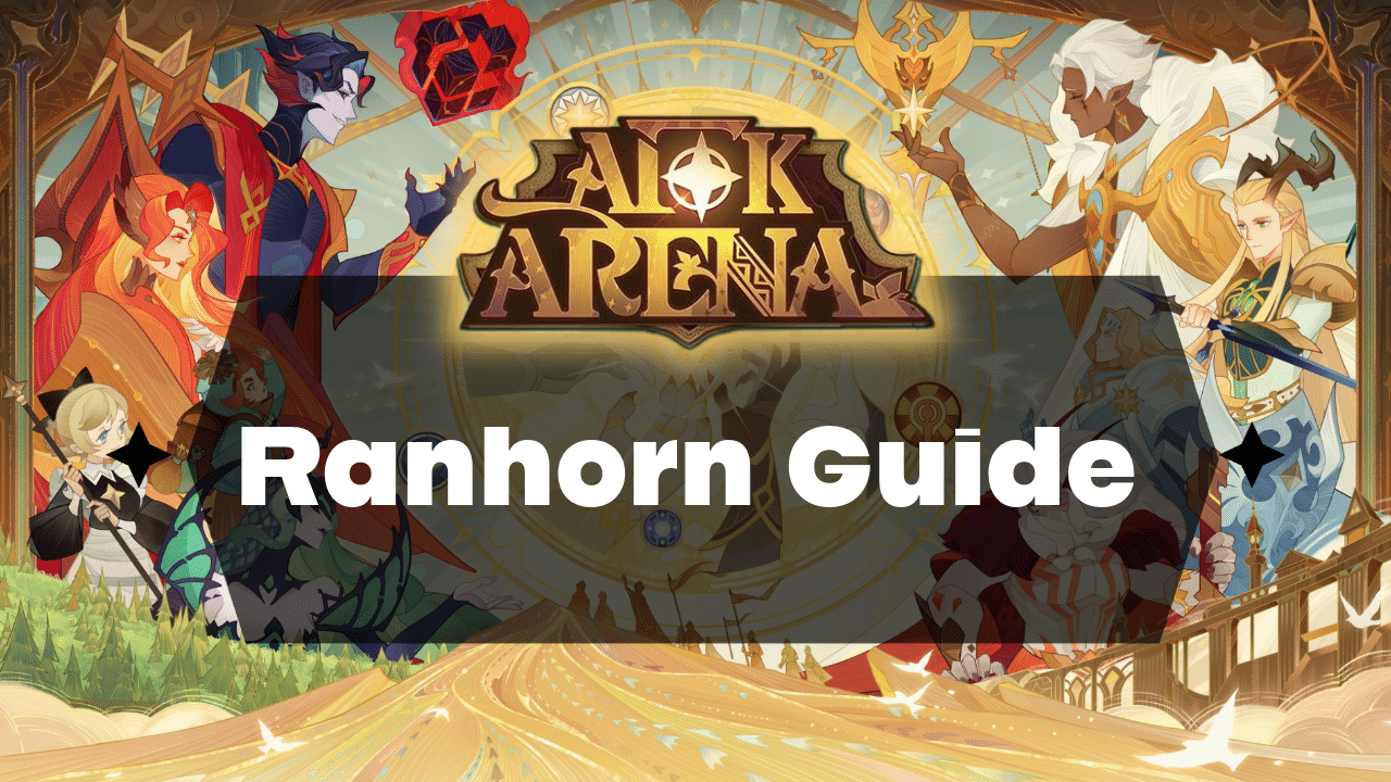 AFK Arena Ranhorn Guide