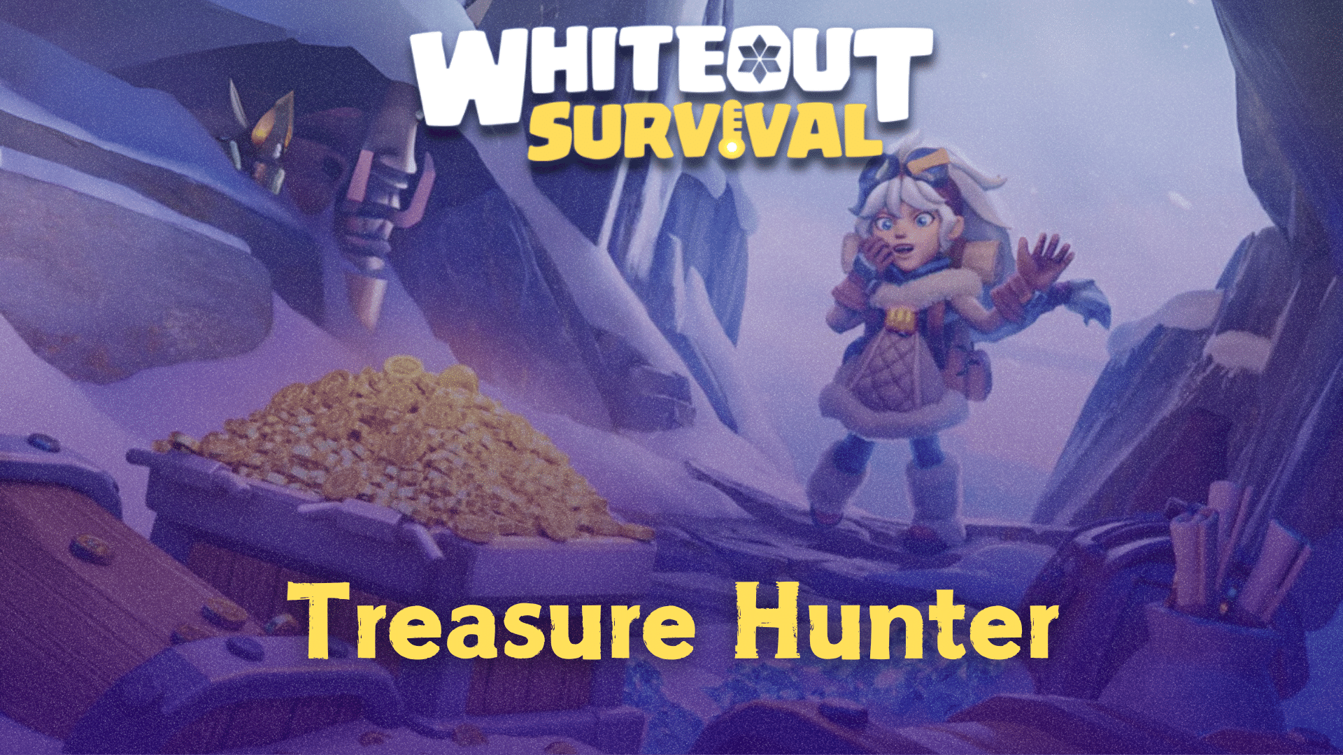 Whiteout Survival Treasure Hunter Guide