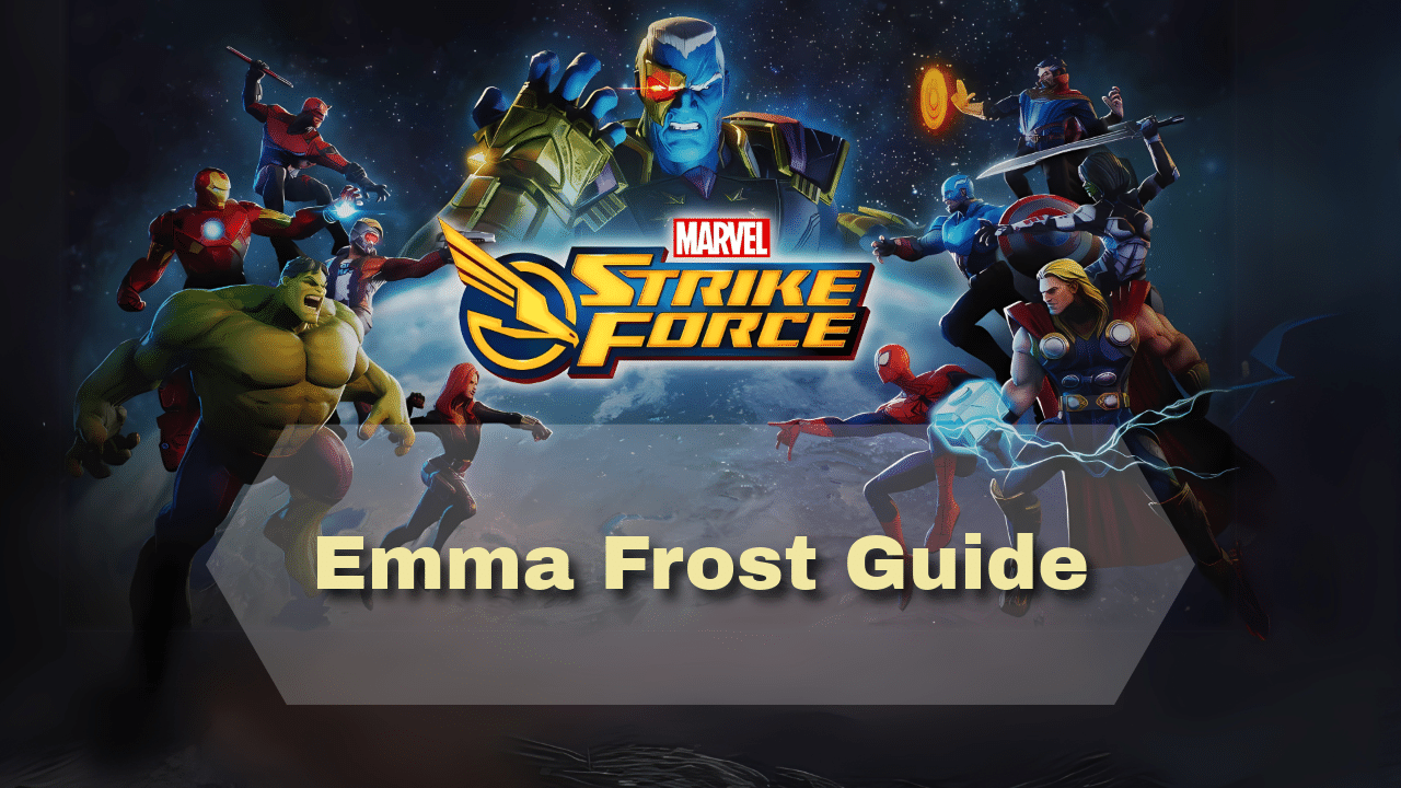 Marvel Strike Force Emma Frost Guide - Theria Games