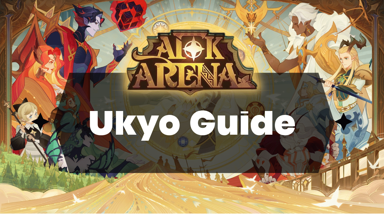 AFK Arena Ukyo Guide