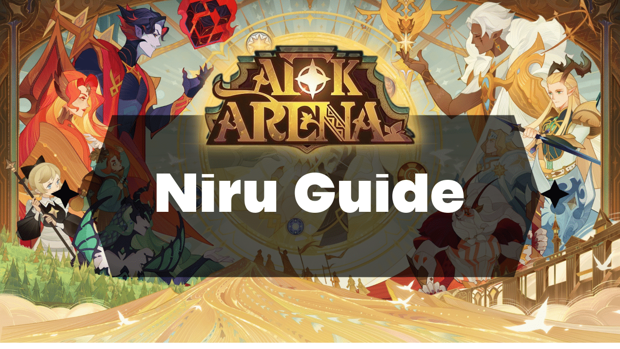 AFK Arena Niru Guide