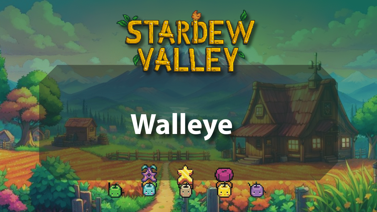 Stardew Valley Walleye - Theria Games
