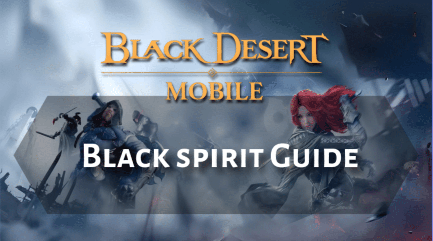 Black Desert Online Black Spirit Guide - Theria Games