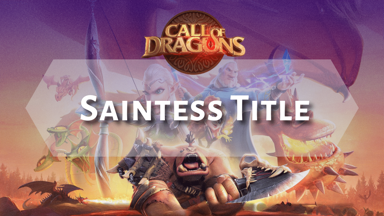 Call Of Dragons Saintess Title - Theria Games