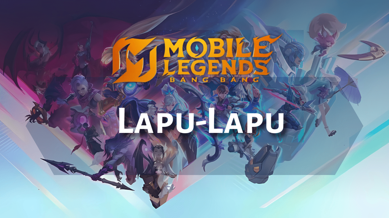 Mobile Legends Lapu-Lapu Hero Guide - Theria Games