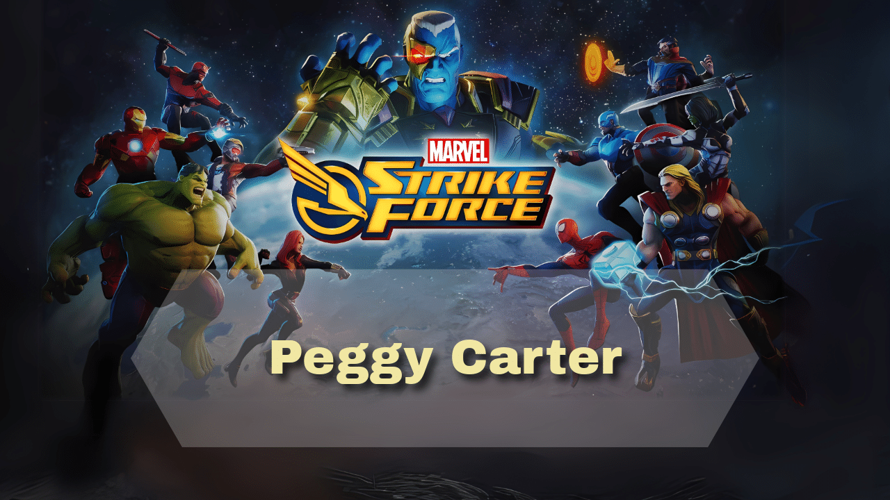 Marvel Strike Force Peggy Carter - Theria Games
