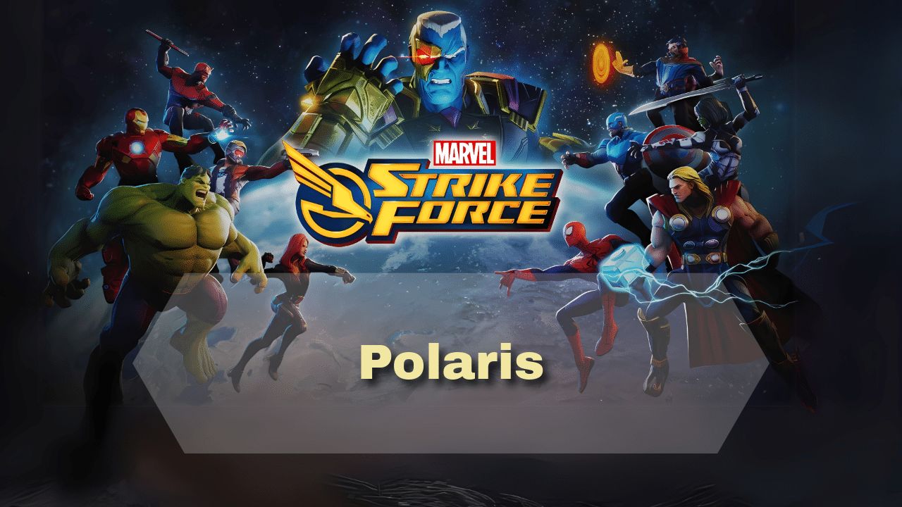 Marvel Strike Force Polaris - Theria Games