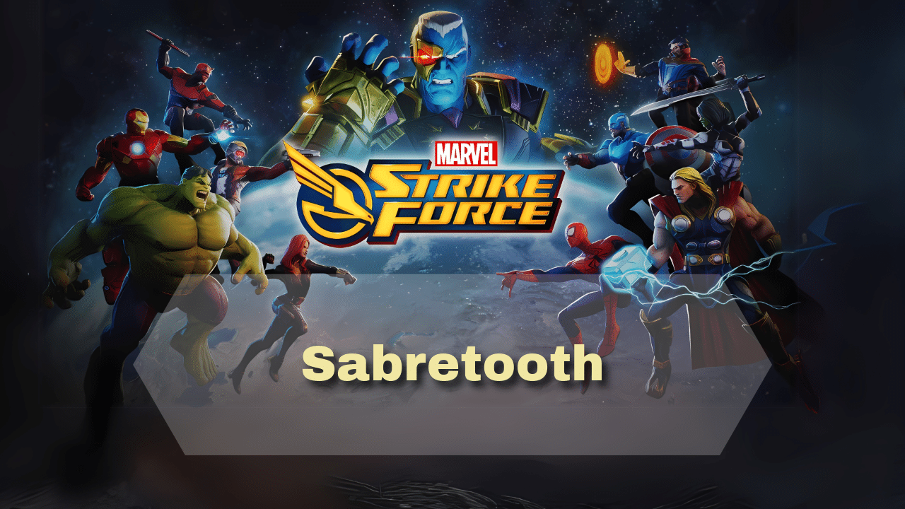 Marvel Strike Force Sabretooth - Theria Games
