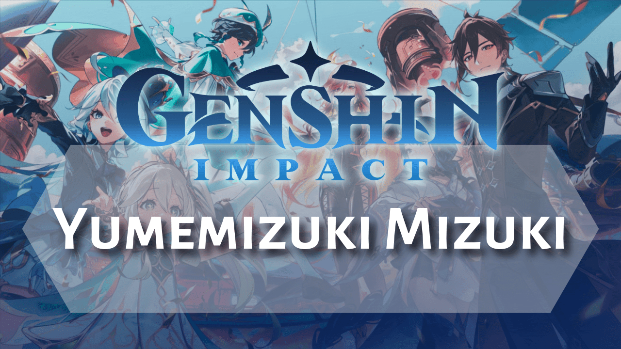 Genshin Impact Yumemizuki Mizuki - Theria Games
