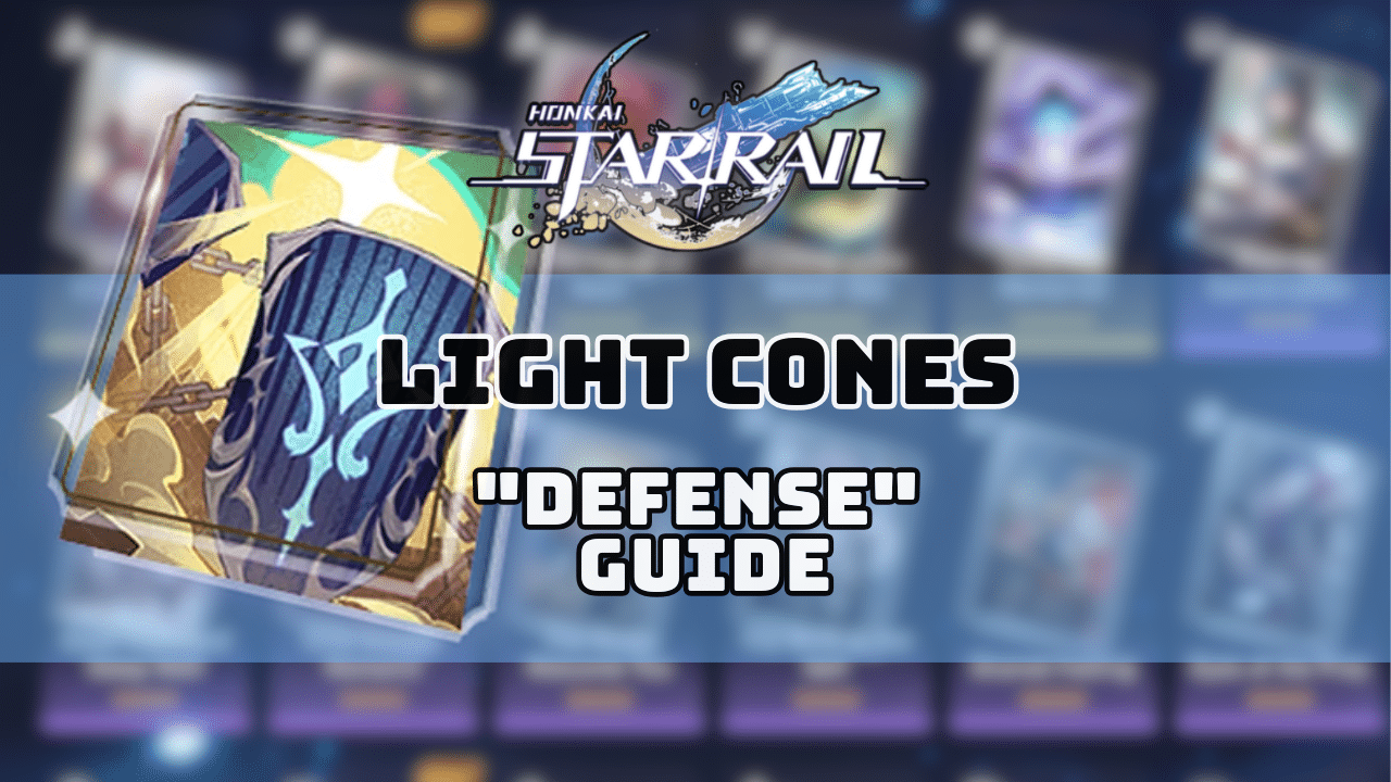 Honkai Star Rail Defense Guide