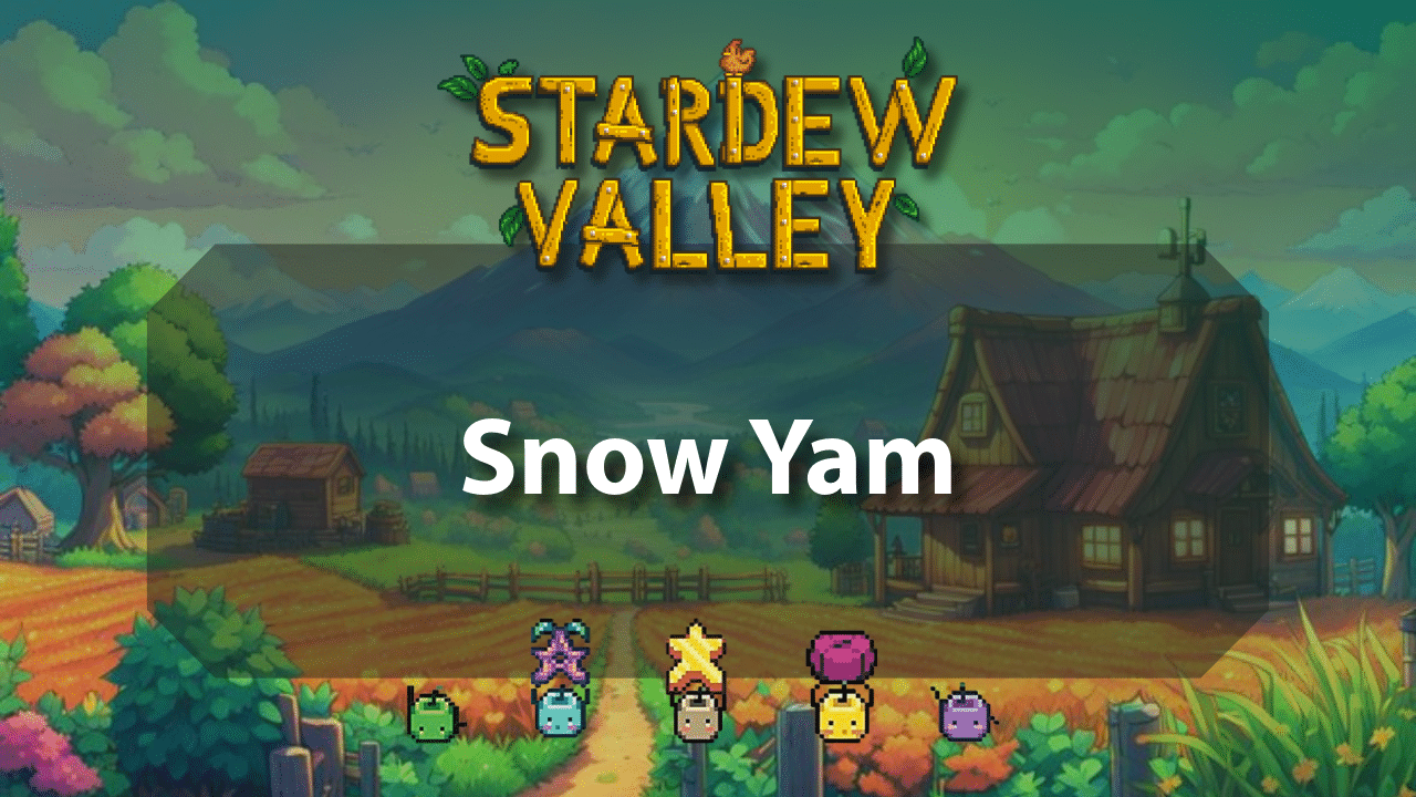 Stardew Valley Snow Yam - Theria Games