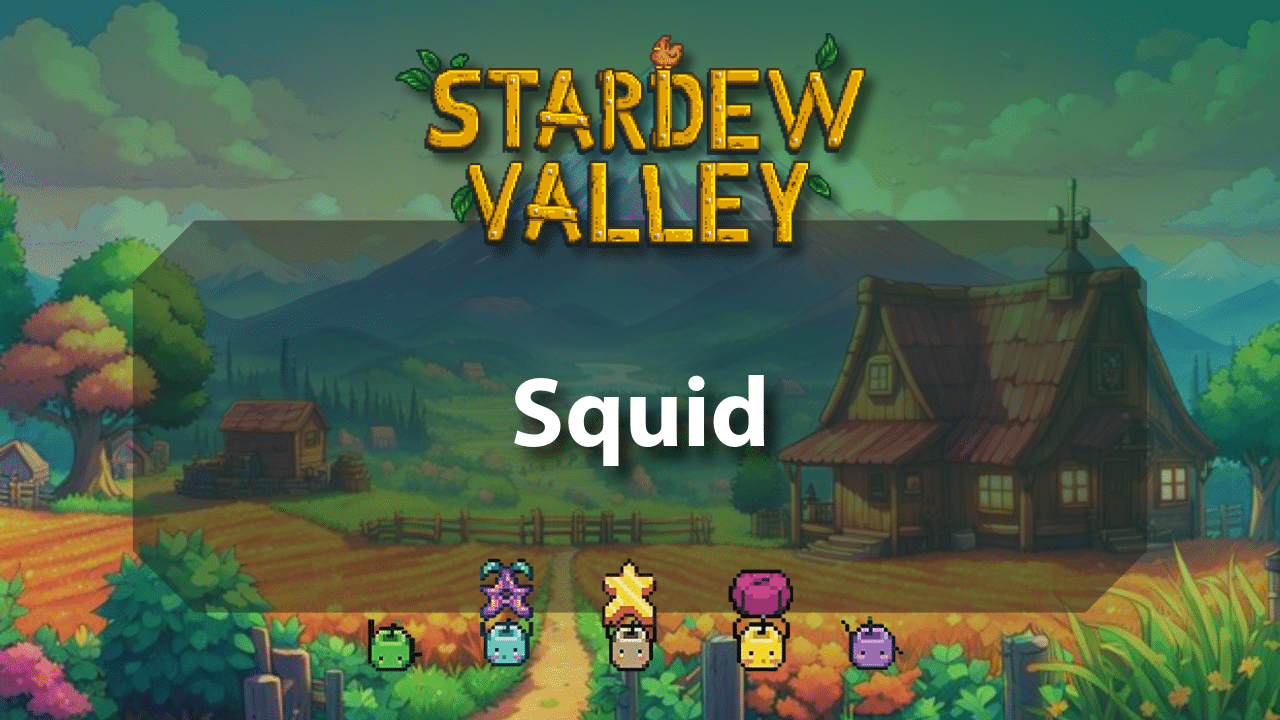 Stardew Valley Squid - Theria Games