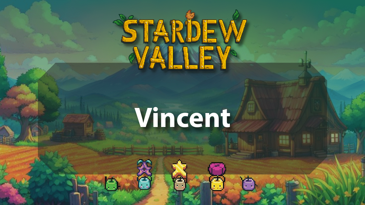 Stardew Valley Vincent - Theria Games