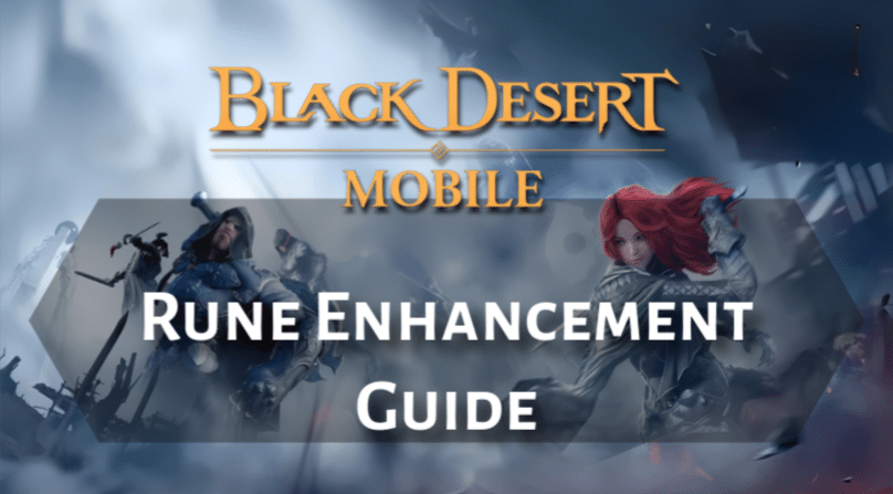 Black Desert Online Rune Enhancement Guide