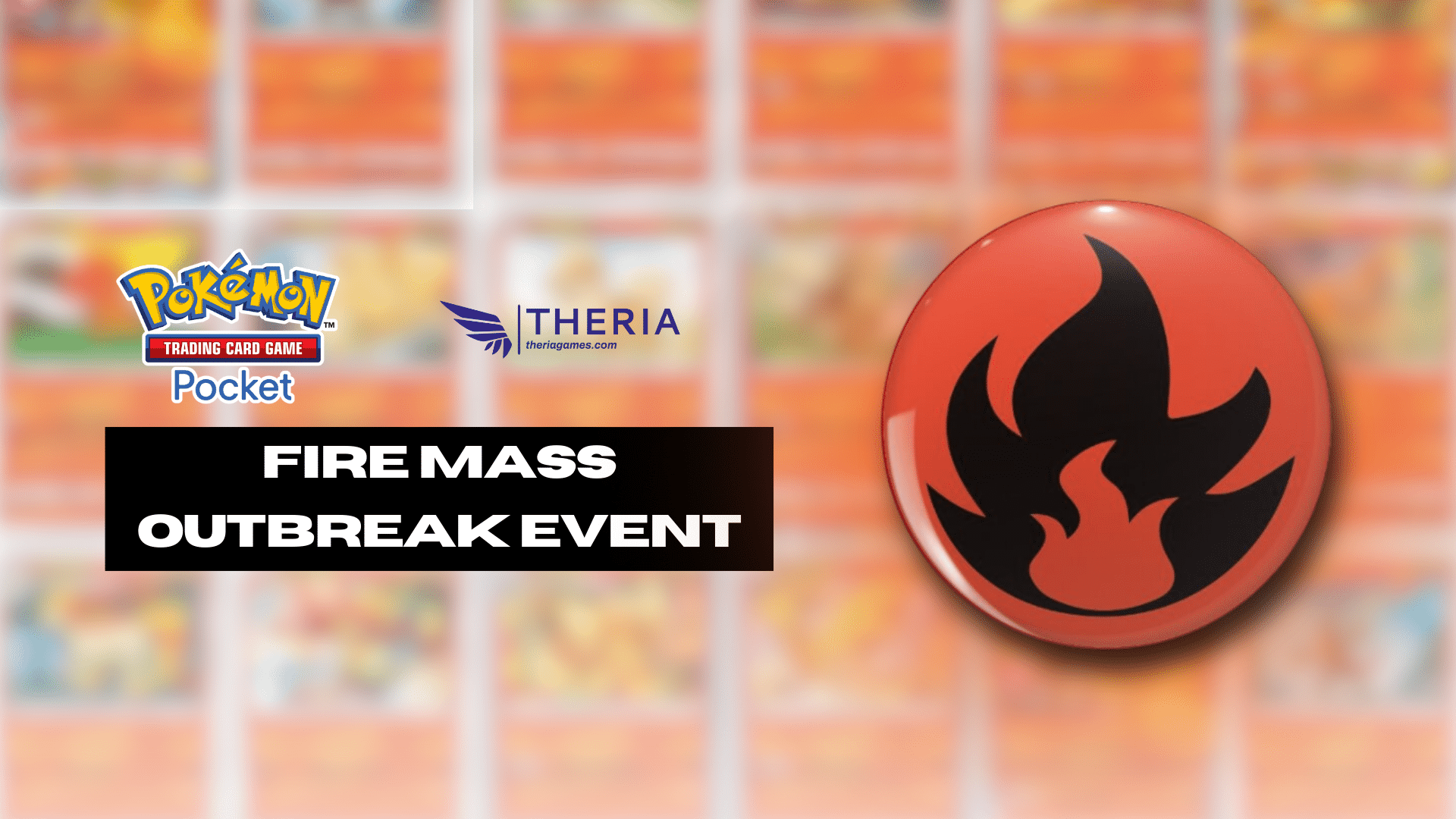 Pokemon TCG Pocket Fire Mass Outbreak - Theria Games