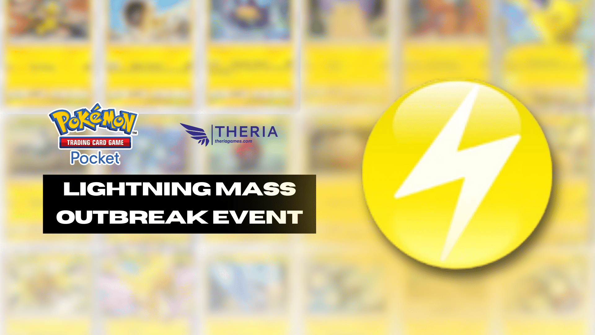 Pokemon TCG Pocket Lightning Mass Outbreak - Theria Games