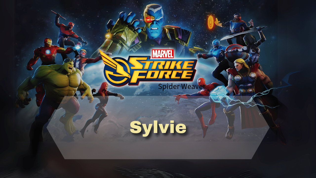 Marvel Strike Force Sylvie - Theria Games