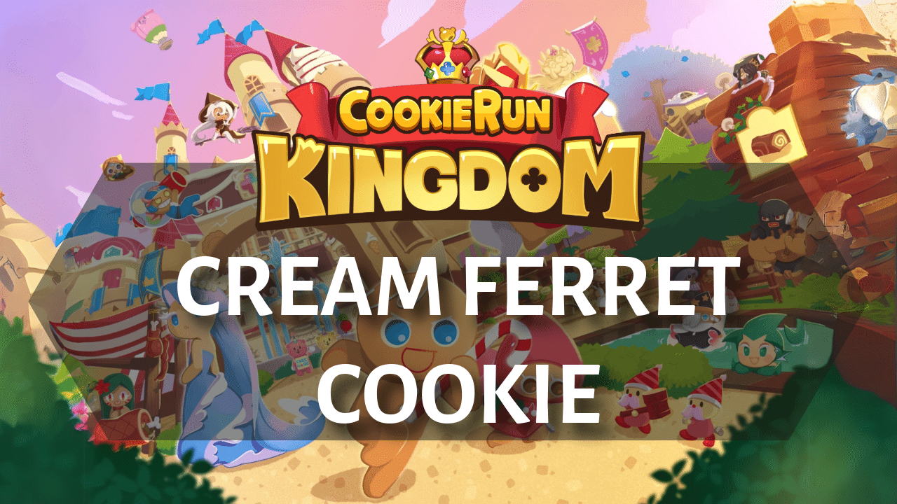 Cookie Run Kingdom Cream Ferret Cookie - Theria Games