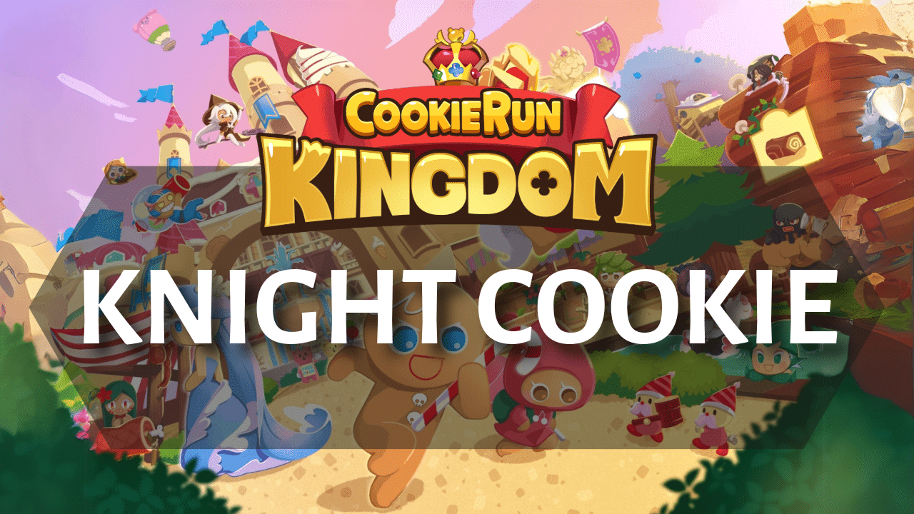 Cookie Run Kingdom Knight Cookie - Theria Games