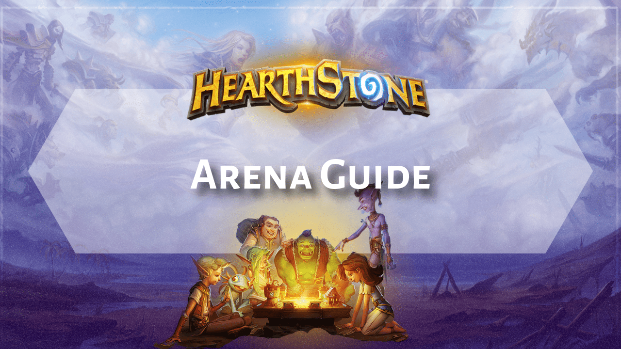 Hearthstone Arena Guide - Theria Games