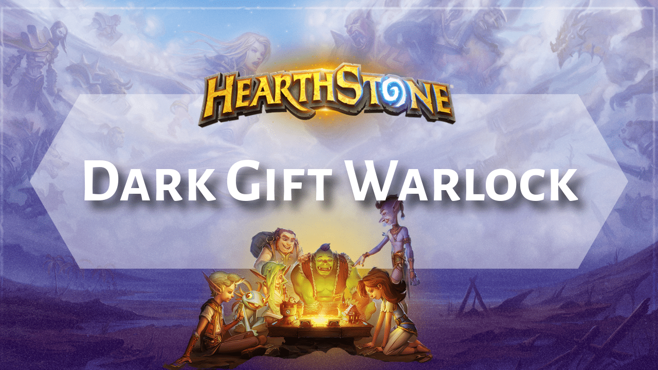 Hearthstone Dark Gift Warlock - Theria Games