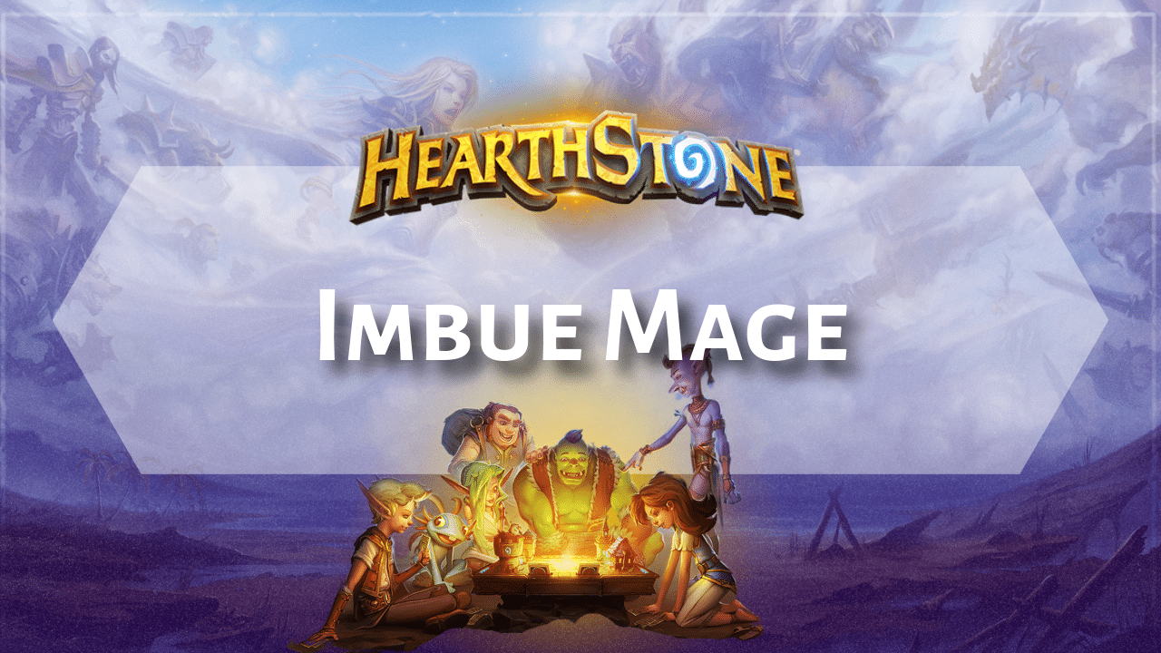 Hearthstone Imbue Mage - Theria Games
