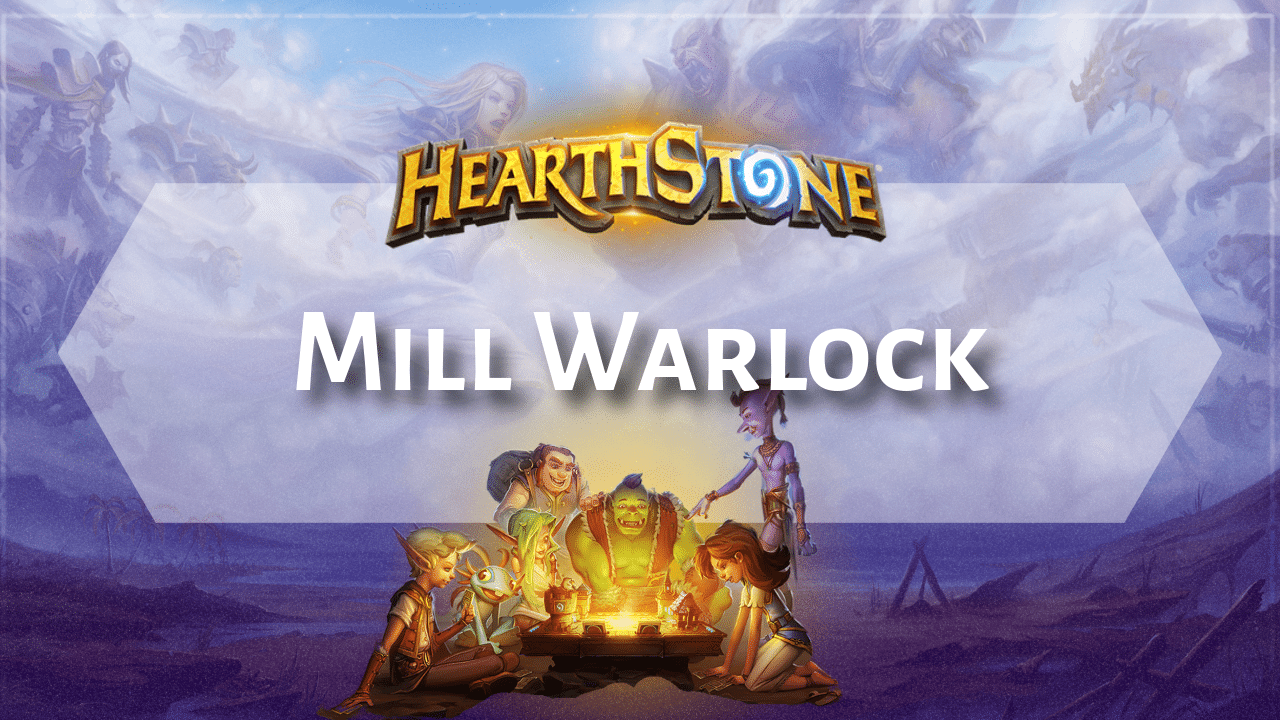 Hearthstone Mill Warlock - Theria Games