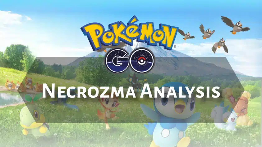 Pokemon Go Necrozma Analysis - Theria Games