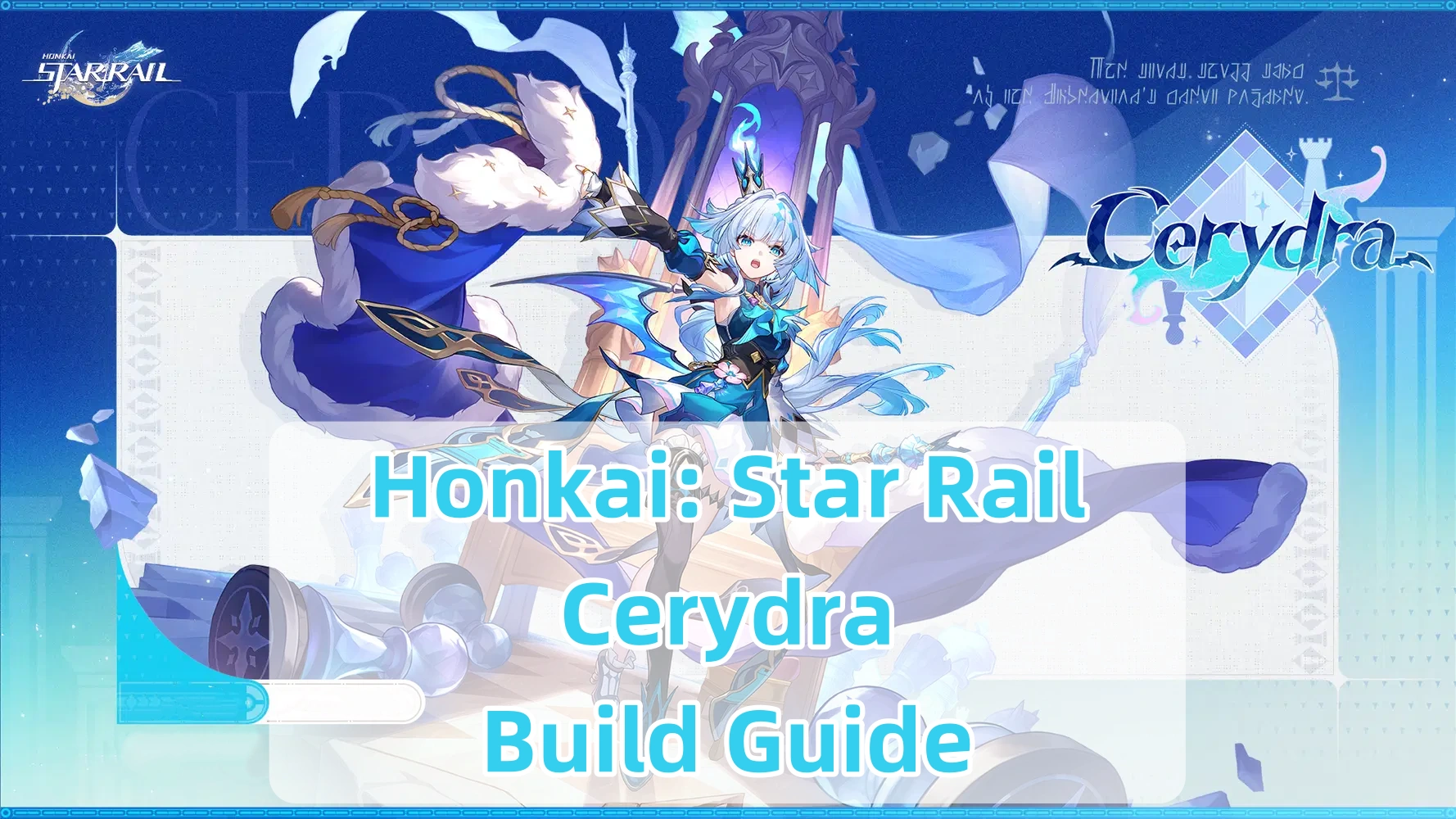 Cerydra Best Build, Light Cones & Teams | Honkai: Star Rail