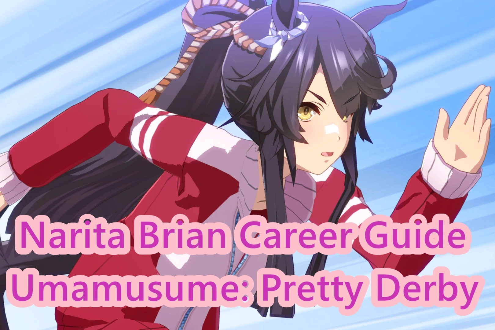 Ultimate Narita Brian Career Guide | Umamusume: Pretty Derby
