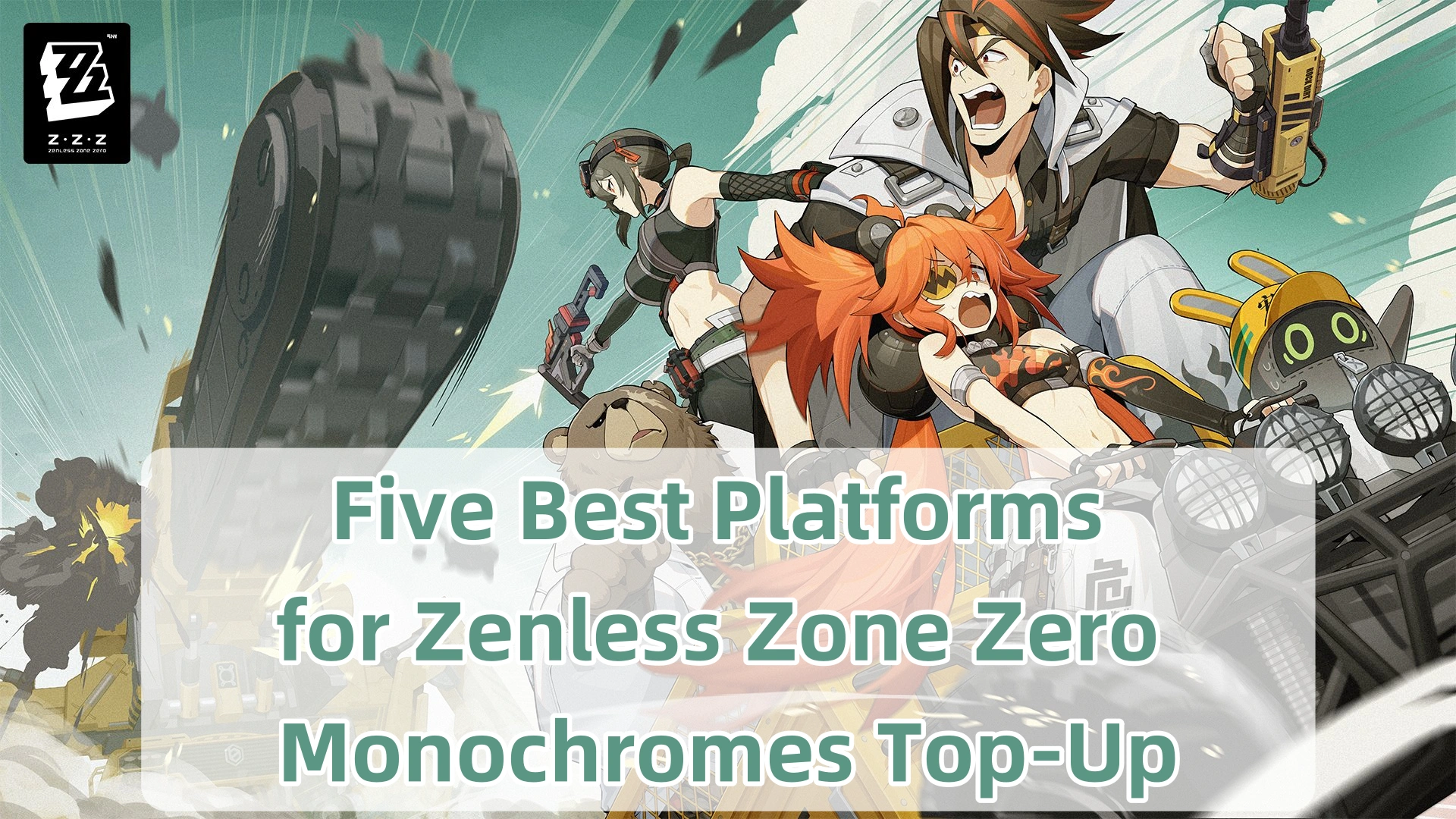 5 Best Platforms for Zenless Zone Zero Monochromes Top-Up