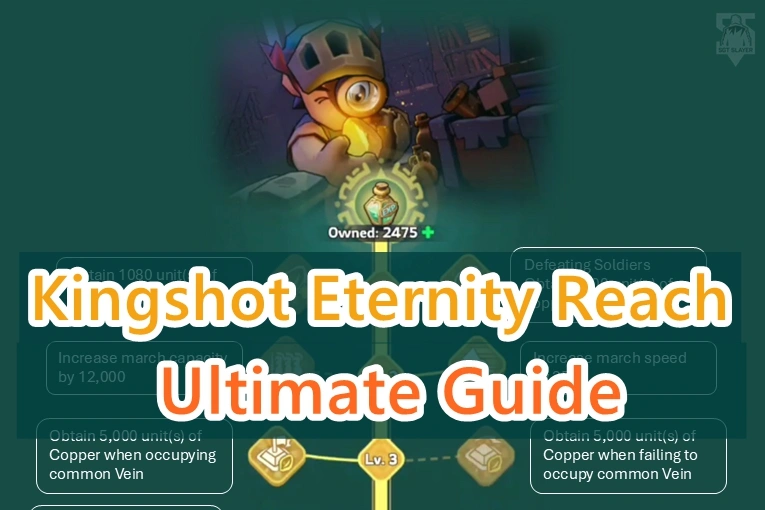 Kingshot Eternity Reach Ultimate Guide to Maximize Rewards