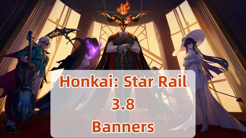 Honkai: Star Rail 3.8 Banners & New Character Constance Leaked!