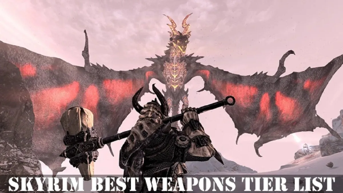 Skyrim Best Weapons Tier List