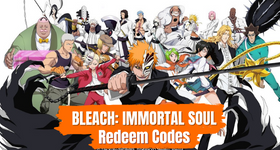 Bleach Immortal Soul Codes - 2025 September