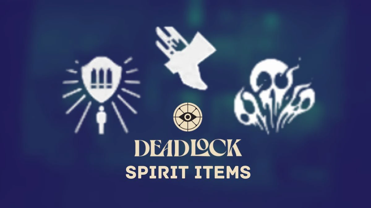 All Spirit Items in Deadlock: Complete Stats and Effects