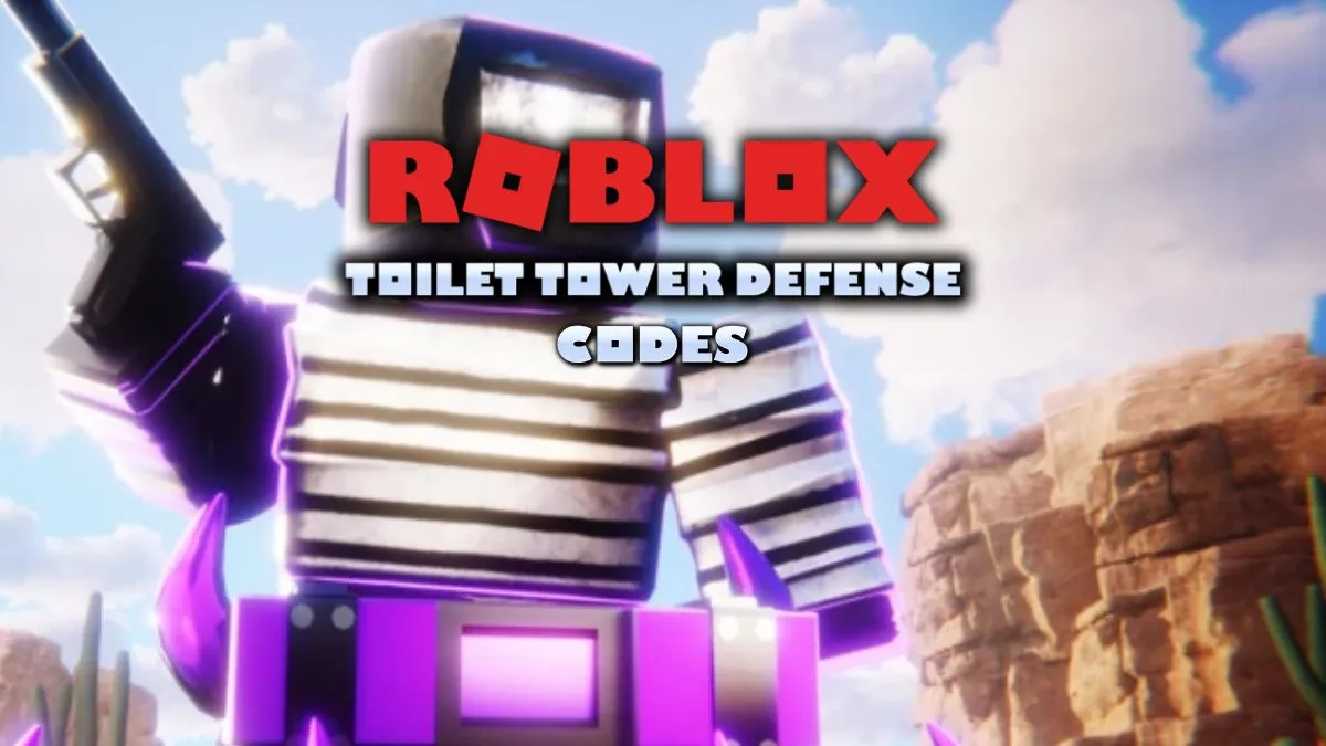 Roblox Toilet Tower Defense Codes (May 2025) - TechWiser