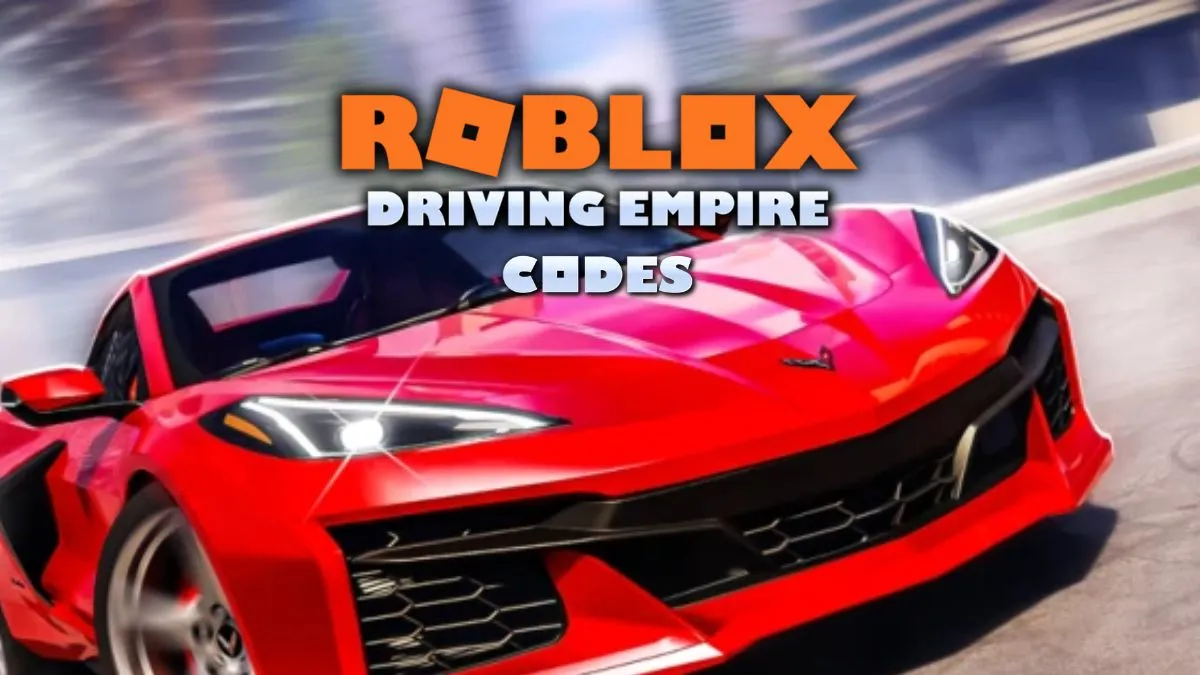Roblox Driving Empire Codes (May 2025) - TechWiser